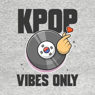 KPOP Vibes Only T-Shirt